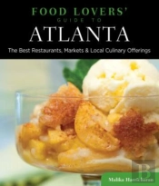 Food Lovers' Guide To(R) Atlanta