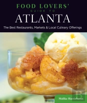 Food Lovers' Guide To(R) Atlanta