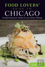 Food Lovers' Guide To(R) Chicago