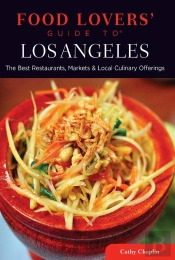 Food Lovers' Guide To(R) Los Angeles
