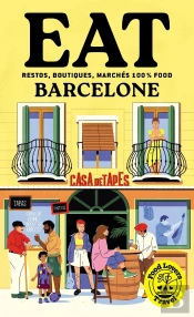 Food Lovers Travel : Eat Barcelone