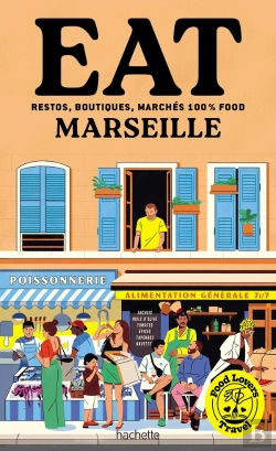 Bertrand.pt - Food Lovers Travel : Eat Marseille