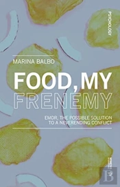 Food, My Frienemy