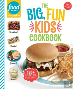 Bertrand.pt - Food Network Magazine The Big, Fun Kids Cookbook