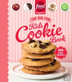 Bertrand.pt - Food Network Magazine The Big, Fun Kids Cookie Book (Food Network Magazine'S Kids Cookbooks)