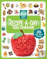 Food Network Magazine The Recipe-A-Day Kids Cookbook