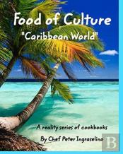 Food Of Culture Caribbean World