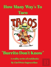 Food Of Culture  How Many Ways To Taco