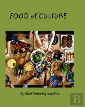 Food Of Culture Stories Of Travel