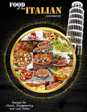 Food Of The Italian Cookbook