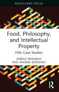 Food, Philosophy, And Intellectual Property