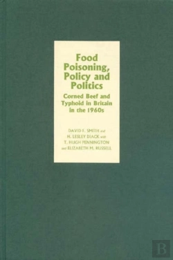 Bertrand.pt - Food Poisoning, Policy And Politics - Corned Beef And Typhoid In Britain In The 1960s