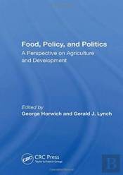 Food, Policy, And Politics
