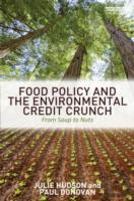 Food Policy And The Environmental Credit Crunch