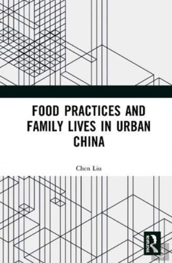 Bertrand.pt - Food Practices And Family Lives In Urban China