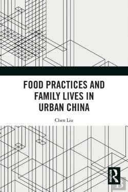 Bertrand.pt - Food Practices And Family Lives In Urban China