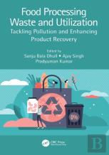 Food Processing Waste And Utilization