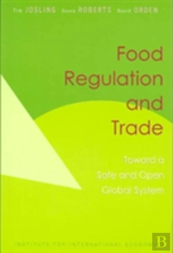 Bertrand.pt - Food Regulation And Trade Â€“ Toward A Safe And Open Global System