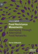 Food Resistance Movements