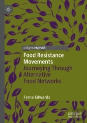 Food Resistance Movements