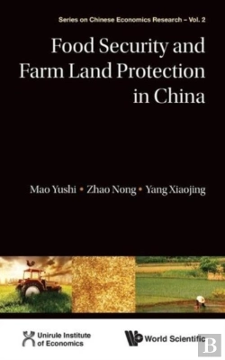 Bertrand.pt - Food Security And Farm Land Protection In China