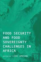 Food Security And Food Sovereignty Challenges In Africa