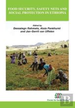Food Security, Safety Nets And Social Protection In Ethiopia