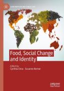 Food, Social Change And Identity