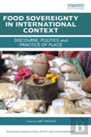 Food Sovereignty In International Context