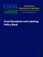 Food Standards And Labeling Policy Book