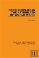Food Supplies In The Aftermath Of World War Ii