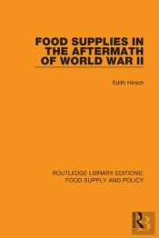 Food Supplies In The Aftermath Of World War Ii
