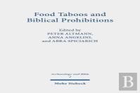 Food Taboos And Biblical Prohibitions