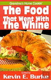 Food That Went With The Whine