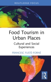 Food Tourism In Urban Places
