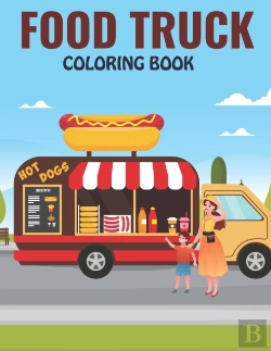 Bertrand.pt - Food Truck Coloring Book