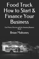 Food Truck How To Start & Finance Your Business