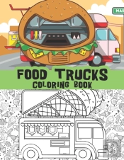 Food Trucks Coloring Book