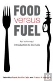 Food Versus Fuel
