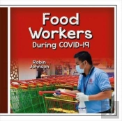 Food Workers During Covid-19