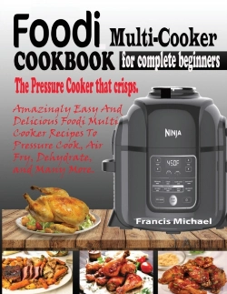 Bertrand.pt - Foodi Multi-Cooker Cookbook For Complete Beginners