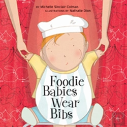 Bertrand.pt - Foodie Babies Wear Bibs