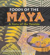 Foods Of The Maya