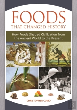 Bertrand.pt - Foods That Changed History