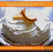Foods That Work For You