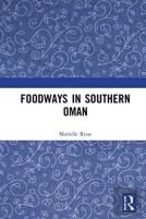 Foodways In Southern Oman