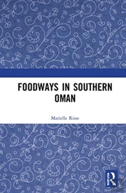 Bertrand.pt - Foodways In Southern Oman