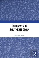 Foodways In Southern Oman