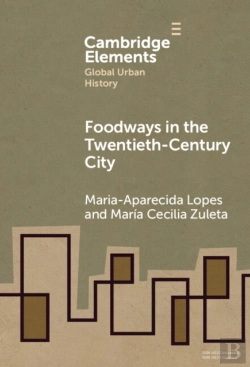 Bertrand.pt - Foodways In The Twentieth-Century City