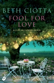 Fool For Love (Cupcake Lovers Book 1)